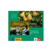 Aspekte neu C1, 3 Audio-CDs zum Lehrbuch. Mittelstufe Deutsch