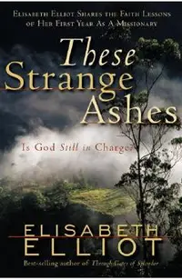 These Strange Ashes: Is God Still in Charge?
