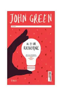 De 19 ori Katherine - Paperback brosat - John Green