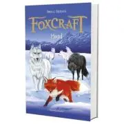 FOXCRAFT Cartea a III-a. Magul