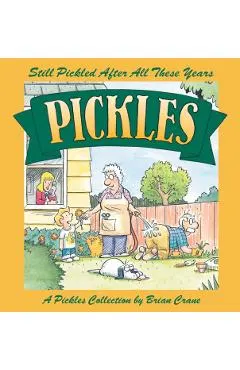Still Pickled After All These Years