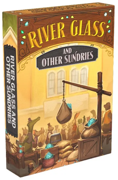 Extensie de joc de societate River Valley Glassworks: River Glass and Other Sundries