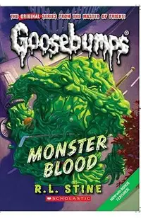 Monster Blood (Classic Goosebumps #3)