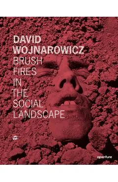 David Wojnarowicz: Brush Fires in the Social Landscape: Twentieth Anniversary Edition