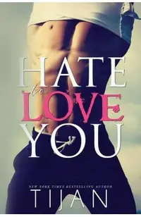 Hate To Love You