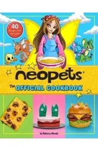 Neopets: The Official Cookbook: 40+ Recipes from the Game!