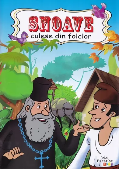 Snoave culese din popor