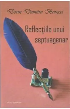 Reflectiile unui Septuagenar
