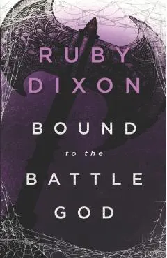 Bound to the Battle God: A Fantasy Romance