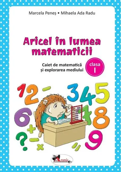 Aricel în lumea matematicii - Paperback brosat