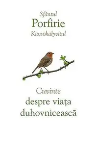 Cuvinte despre viata duhovniceasca