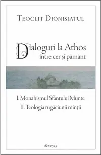 Dialoguri la Athos