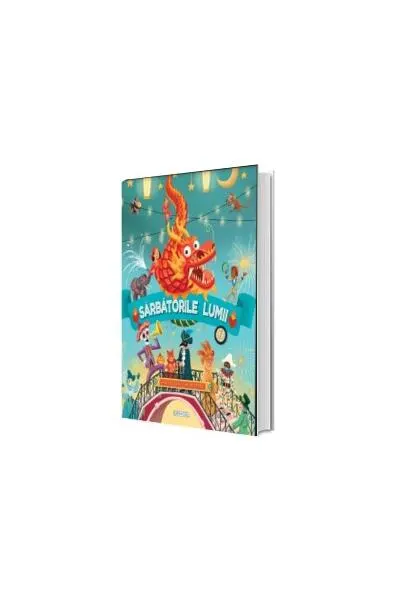 Sărbătorile lumii - Hardcover - Ana Delgado
