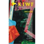 Kiwi, 2023. Antologia de proza scurta. Trecuturi
