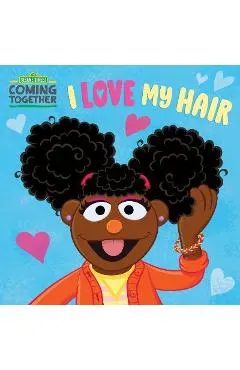 I Love My Hair (Sesame Street)