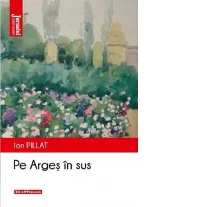 Pe Arges in sus