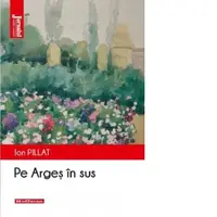 Pe Arges in sus