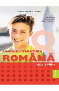 Limba si literatura romana - Clasa 8 - Manual
