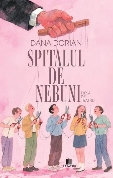 Spitalul de nebuni - Paperback brosat - Dana Dorian
