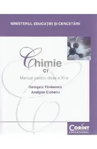 Chimie. C1 - Clasa 11 - Manual