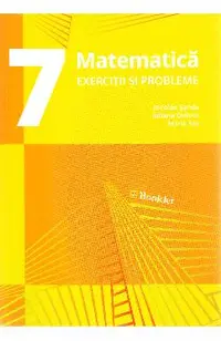 Matematica - Clasa 7 - Exercitii si probleme