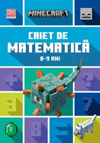 Minecraft - Caiet de matematică 8-9 ani - Paperback - Brad Thompson, Dan Lipscombe