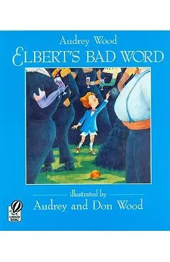 Elbert's Bad Word