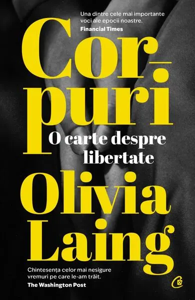 Corpuri - Paperback brosat - Olivia Laing