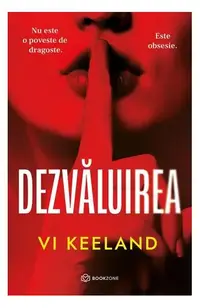 Dezvăluirea - Paperback brosat - Vi Keeland