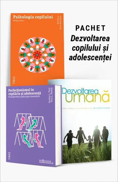 Pachet Dezvoltarea copilului și adolescenței. Psihologia copilului/Perfecționismul în copilărie/Dezvoltarea umană