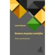 Dinamica societatilor. Studii si practica judiciara