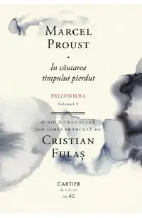 In cautarea timpului pierdut Vol.5: Prizoniera