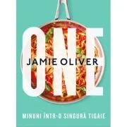 One. Minuni intr-o singura tigaie