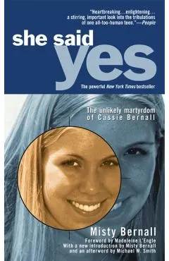 She Said Yes: The Unlikely Martyrdom of Cassie Bernall