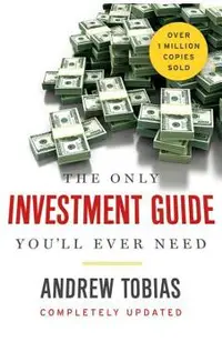 The Only Investment Guide You'll Ever Need