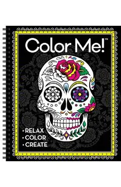 Color Me! Adult Coloring Book (Skull Cover - Includes a Variety of Images)