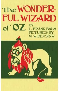 The Wizard of Oz: The Original 1900 Edition in Full Color