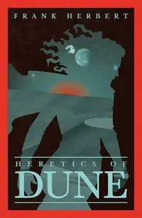 Heretics Of Dune: The Fifth Dune