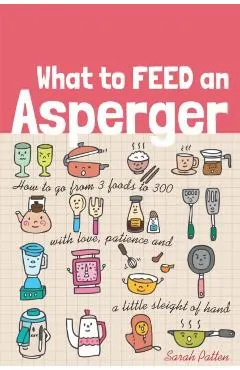 What to Feed an Asperger