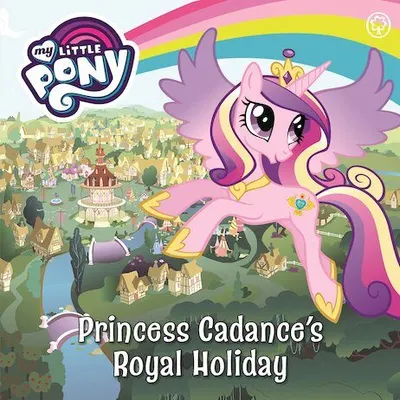 Princess Cadance's Royal Holiday