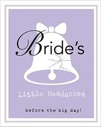 Bride's Little Book of Headaches