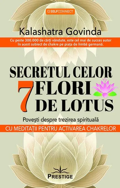 Secretul celor 7 flori de lotus - Paperback brosat