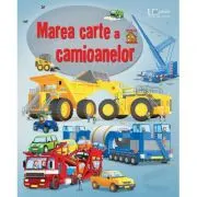 Marea carte a camioanelor (Usborne)