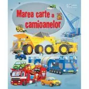 Marea carte a camioanelor (Usborne)
