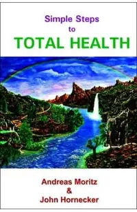 Simple Steps to Total Health