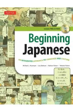 Beginning Japanese Textbook: Revised Edition: An Integrated Approach to Language and Culture [With CDROM]