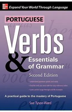 Portuguese Verbs & Essentials of Grammar 2e.