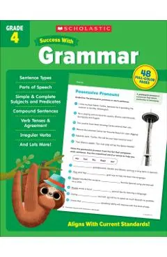 Scholastic Success with Grammar Grade 4