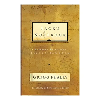 Jack's Notebook, Gregg Fraley