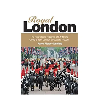 Royal London, Karen Pierce-Goulding